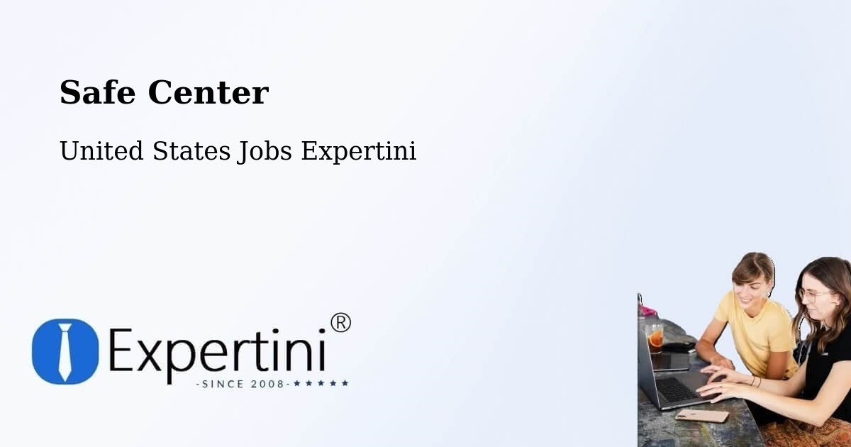 Safe Center - United States Jobs Expertini
